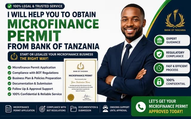 I Will Help You Obtain a Microfinance Licence from the Bank of Tanzania